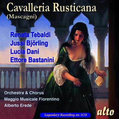 Cavalleria Rusticana / Complete On - Tebaldi / Bjorling / Etc Cond Erede - Musikk - ALTO - 5055354414343 - 16. februar 2021