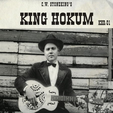 Cover for CW Stoneking · King Hokum (CD) (2011)