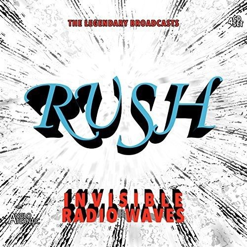 Cover for Rush · Invisible Radio Waves (CD) (2017)