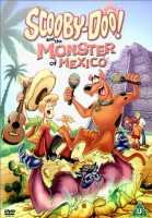 Cover for Scooby Monsters of Mexico Dvds · Scooby-Doo - And The Monster Of Mexico (DVD) (2003)