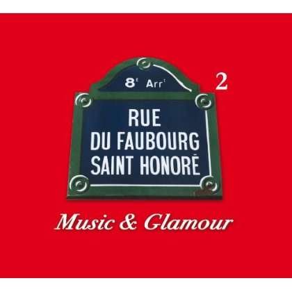 Cover for Various Artists · Faubourg Saint Honore 2 (CD)