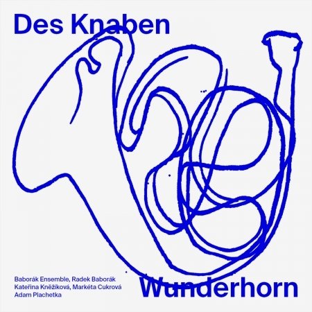Cover for Baborak Ensemble · Mahler: Das Knaben Wunderhorn (CD) (2022)