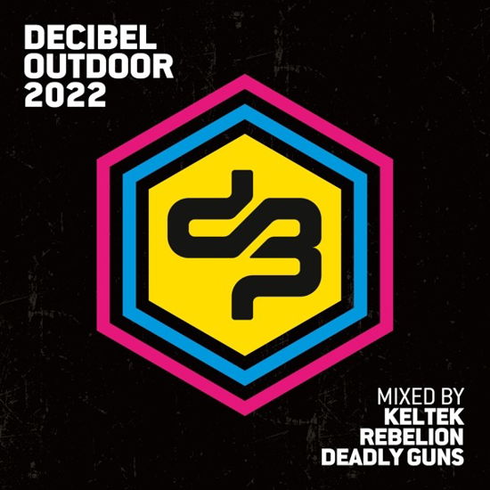 Decibel Outdoor 2022 - V/A - Music - BE YOURSELF - 8715576203343 - August 19, 2022