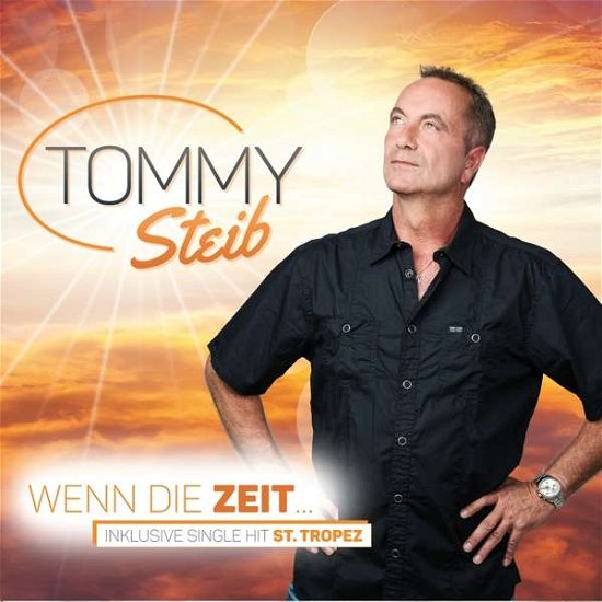 Cover for Tommy Steib · Wenn Die Zeit (CD) (2017)
