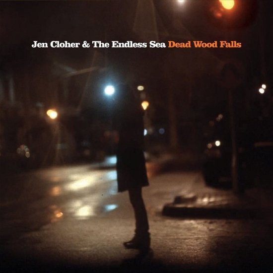 Cover for Cloher, Jen &amp; The Endless Sea · Dead Wood Falls (TRANSLUCENT CLEAR VINYL) (LP) (2020)
