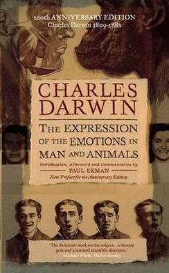 Cover for Charles Darwin · The Expression of the Emotions in Man and Animals (Paperback Bog) [200th Anniversary edition] (1999)