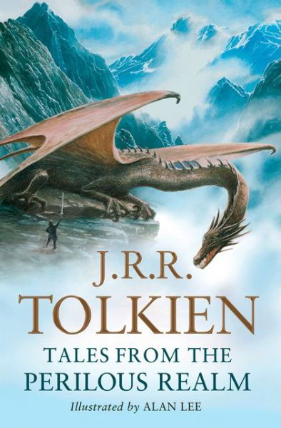 Cover for J. R. R. Tolkien · Tales from the Perilous Realm (Hardcover bog) (2021)