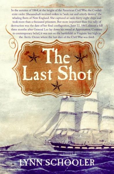 Cover for Lynn Schooler · The Last Shot (Pocketbok) [Reprint edition] (2006)