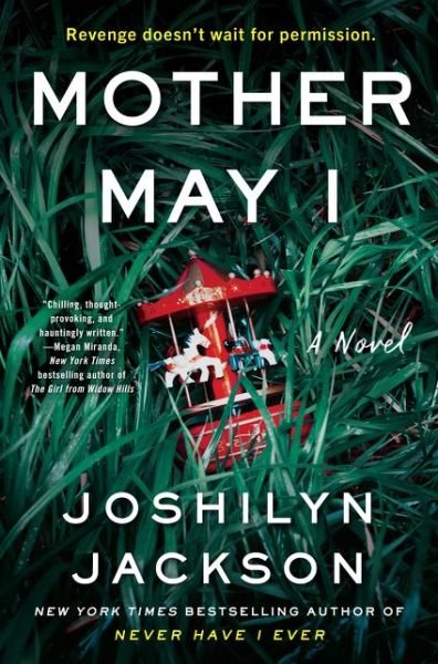 Cover for Joshilyn Jackson · Mother May I: A Novel (Hardcover Book) (2021)
