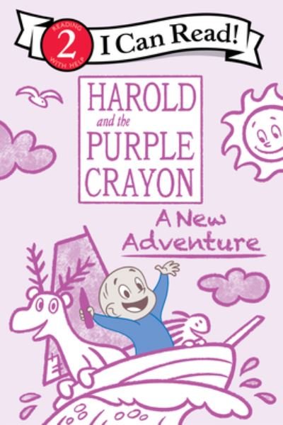 Harold and the Purple Crayon: A New Adventure - I Can Read Level 2 - Alexandra West - Books - HarperCollins - 9780063283343 - December 6, 2022