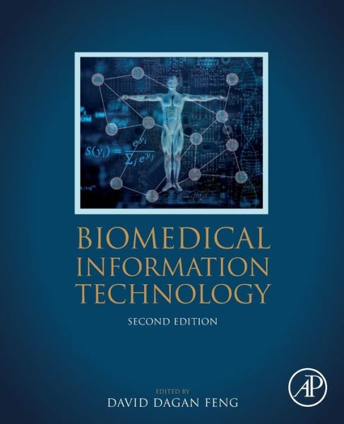Cover for Biomedical Information Technology - Biomedical Engineering (Paperback Book) (2019)