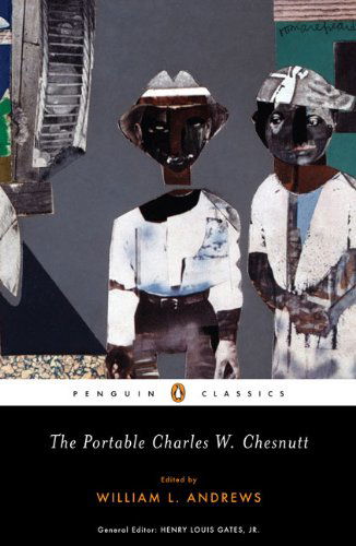 Cover for Charles W. Chesnutt · The Portable Charles W. Chesnutt (Paperback Book) (2008)