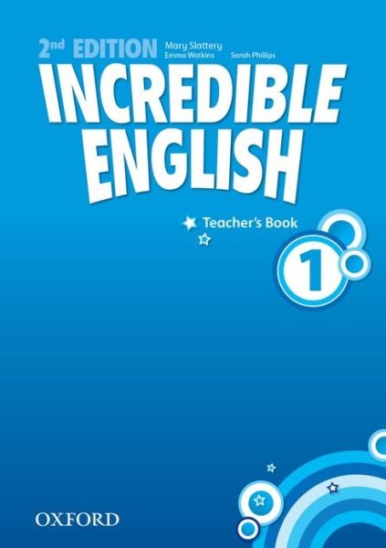 Cover for Phillips · Incredible English: 1: Teacher's Book - Incredible English (Paperback Book) [2 Revised edition] (2012)