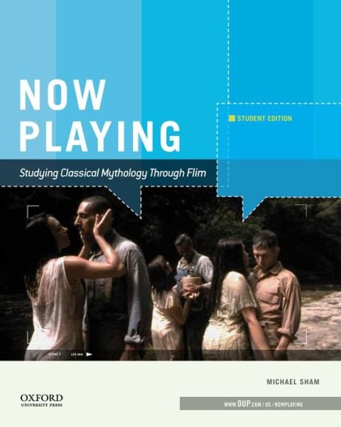 Cover for Sham · Now Playing Studying Classical Mythology Through Film (Pocketbok) (2014)