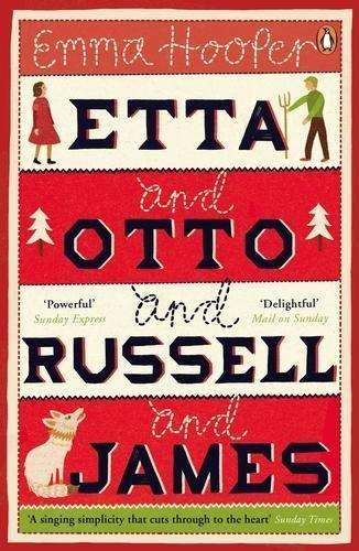 Cover for Emma Hooper · Etta and Otto and Russell and James (Paperback Book) [Ed edition] (2015)