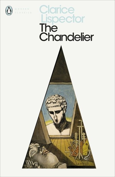 Cover for Clarice Lispector · The Chandelier - Penguin Modern Classics (Paperback Bog) (2019)