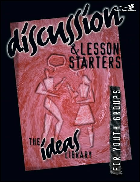 Cover for Youth Specialties · Discussion and Lesson Starters - The Ideas Library (Paperback Book) (1997)