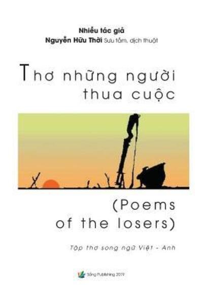 Cover for Thoi Huu Nguyen · Th? Nh?ng Ng??i Thua Cu?c (Paperback Book) (2019)