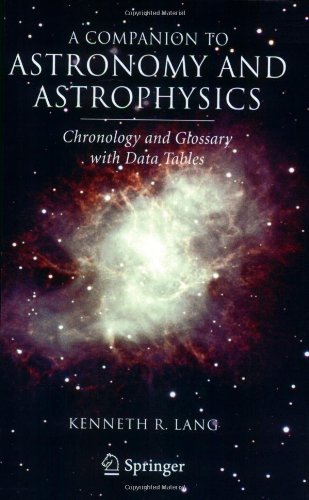 Cover for Kenneth R. Lang · A Companion to Astronomy and Astrophysics: Chronology and Glossary with Data Tables (Pocketbok) [2006 edition] (2006)