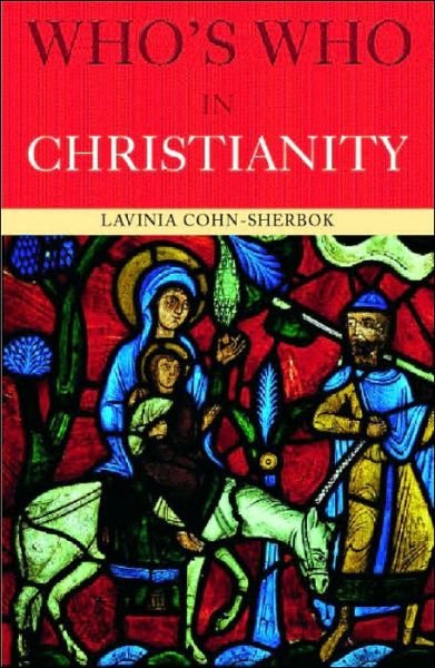 Cover for Lavinia Cohn-Sherbok · Who's Who in Christianity (Paperback Book) (2001)