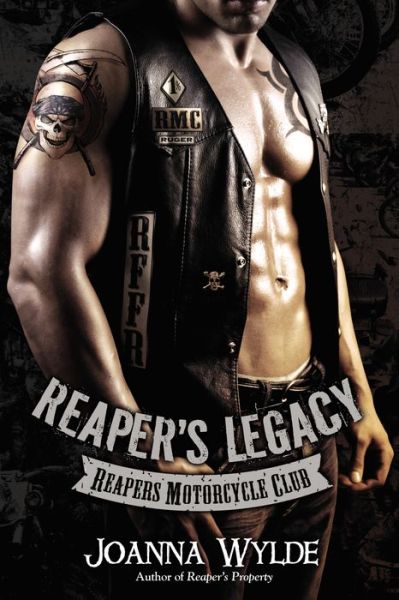 Cover for Joanna Wylde · Reaper's Legacy (Reapers Motorcycle Club) (Paperback Book) (2014)