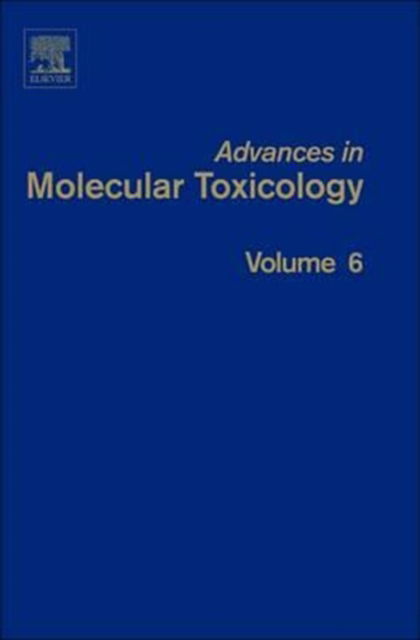 Cover for James C. Fishbein · Advances in Molecular Toxicology - Advances in Molecular Toxicology (Paperback Book) (2012)