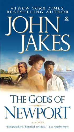 Cover for John Jakes · The Gods of Newport (Signet Novel) (Paperback Bog) [Reprint edition] (2007)