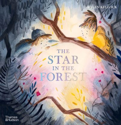 Cover for Helen Kellock · The Star in the Forest (Taschenbuch) (2021)