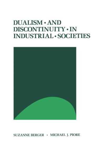 Cover for Suzanne Berger · Dualism and Discontinuity in Industrial Societies (Hardcover Book) (1980)
