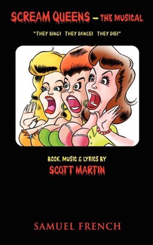 Cover for Scott Martin · Scream Queens - The Musical (Taschenbuch) [Samuel French Acting edition] (2009)