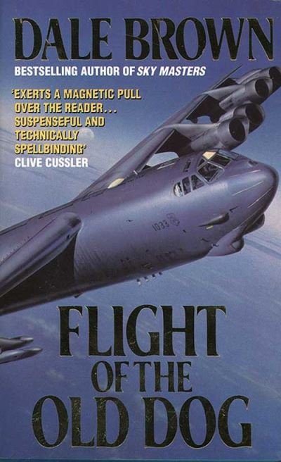 Cover for Dale Brown · Flight of the Old Dog (Paperback Book) [New edition] (1988)