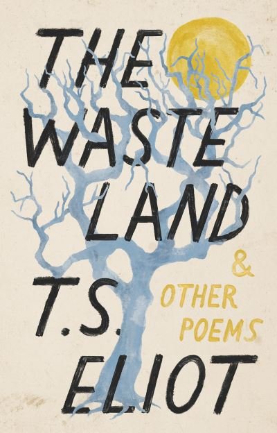 Cover for T. S. Eliot · The Waste Land and Other Poems (Taschenbuch) (2021)