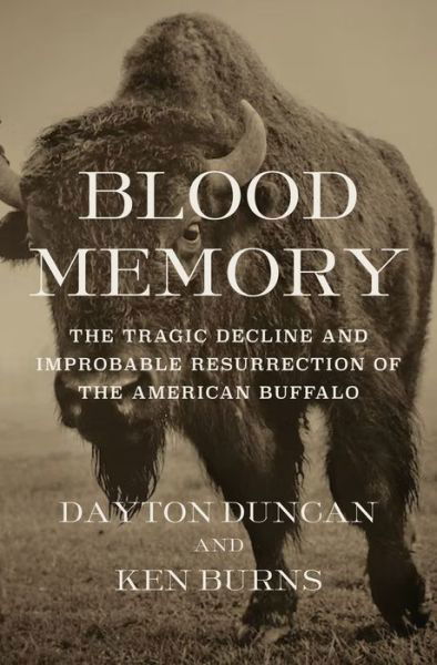 Cover for Dayton Duncan · Blood Memory (Buch) (2023)