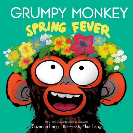 Cover for Suzanne Lang · Grumpy Monkey Spring Fever (Bok) (2024)