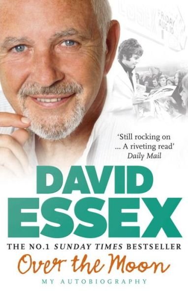 Cover for David Essex · Over the Moon (Paperback Book) (2013)