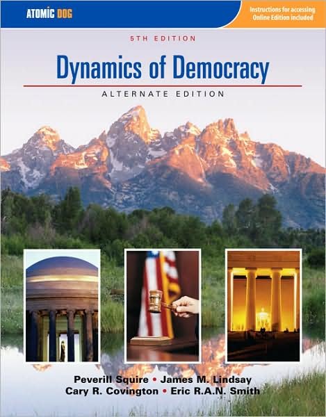 Cover for Eric Smith · Dynamics of Democracy, Alternate Edition (Paperback Book) (2007)