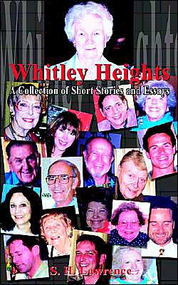 Cover for S. H. Lawrence · Whitley Heights: a Collection of Short Stories and Essays (Paperback Book) (2002)