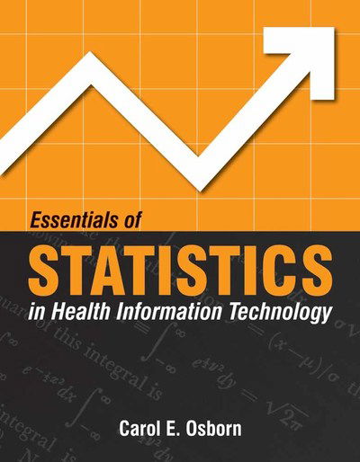 Cover for Carol E. Osborn · Essentials Of Statistics In Health Information Technology (Paperback Book) (2007)