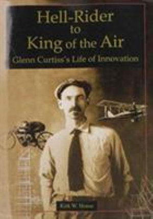 Hell-Rider to King of the Air - Kirk House - Books - SAE International - 9780768081343 - September 30, 2003