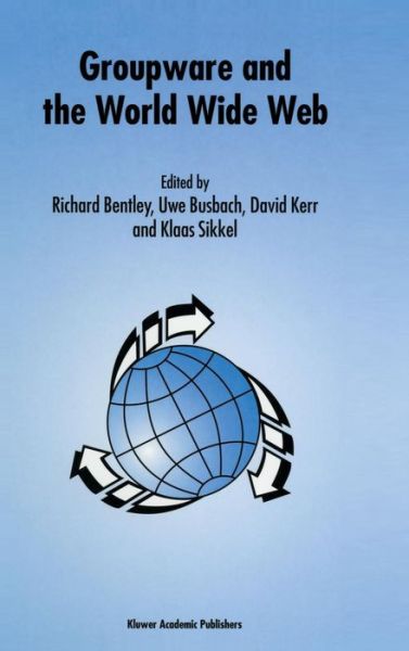 Cover for Groupware and the World Wide Web (Hardcover Book) (1997)