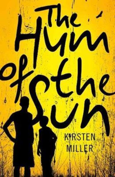 Cover for Kirsten Miller · The hum of the Sun (Paperback Book) (2018)