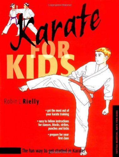 Cover for Robin L. Rielly · Karate for Kids - Martial Arts for Kids (Hardcover Book) [Hardcover with Jacket edition] (2004)