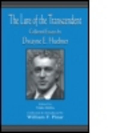 Cover for Dwayne Huebner · The Lure of the Transcendent: Collected Essays By Dwayne E. Huebner - Studies in Curriculum Theory Series (Paperback Book) (1999)