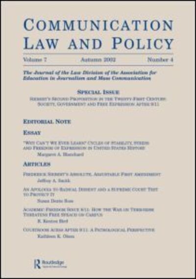 Cover for W Wat Hopkins · Siebert's Second Proposition in the Twenty-first Century: Society, Government and Free Expression After 9/11:a Special Issue of communication Law and Policy (Paperback Book) (2002)