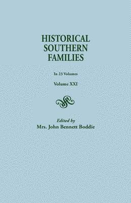 Cover for Mrs. John Bennett Boddie · Historical Southern Families, Volume Xxi (Pocketbok) (2014)