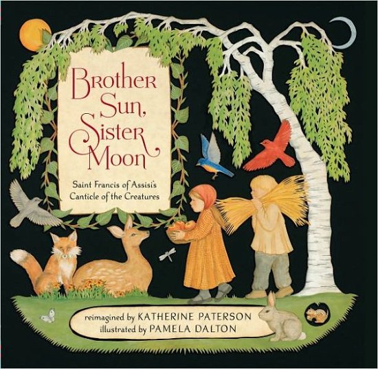Cover for Katherine Paterson · Brother Sun, Sister Moon (Hardcover Book) (2011)