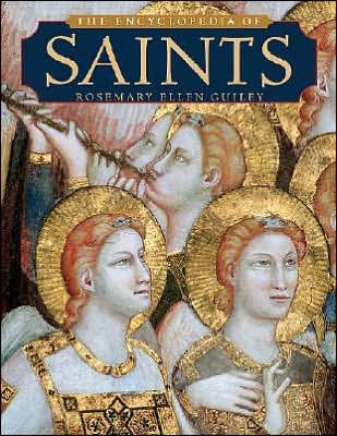 Cover for Rosemary Ellen Guiley · The Encyclopedia of Saints (Paperback Book) (2001)