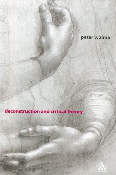 Cover for Peter V. Zima · Deconstruction and Critical Theory (Paperback Book) (2002)