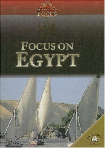 Cover for Jen Green · Focus on Egypt (World in Focus) (Hardcover Book) (2007)