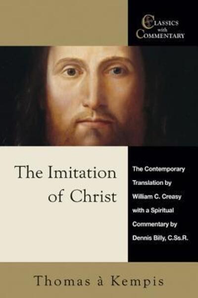 Cover for A Kempis Thomas · The Imitation of Christ: A Spiritual Commentary and Reader's Guide (Paperback Book) (2005)